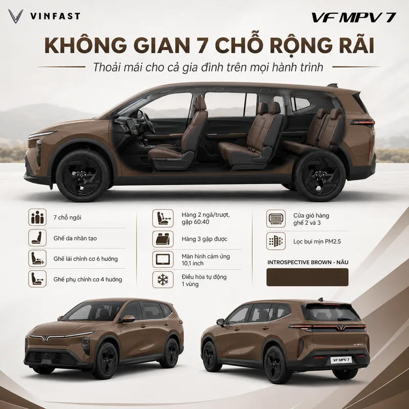 VinFast VF MPV 7 Màu Nâu - Đánh giá nhanh về màu nâu trên VinFast VF MPV 7 Màu nâu VinFast VF MPV 7 tạo cảm giác ấm áp, sang trọng và phù hợp với không gian rộng rãi của xe gia đình, giúp nâng cao trải nghiệm sử dụng hàng ngày. Đây là lựa chọn màu sắc mang lại sự gần gũi và tinh tế, phù hợp với nhiều phong cách nội thất. Bối cảnh và tầm quan trọng của màu sắc trên xe gia đình